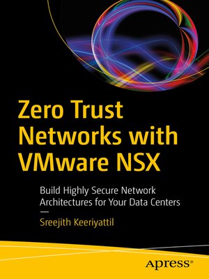 cover image of Zero Trust Networks with VMware NSX